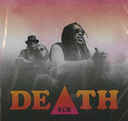 Death – N.E.W. (Tryangle)