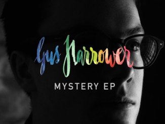 REVIEW: GUS HARROWER - MYSTERY EP 84 REVIEW: GUS HARROWER - MYSTERY EP