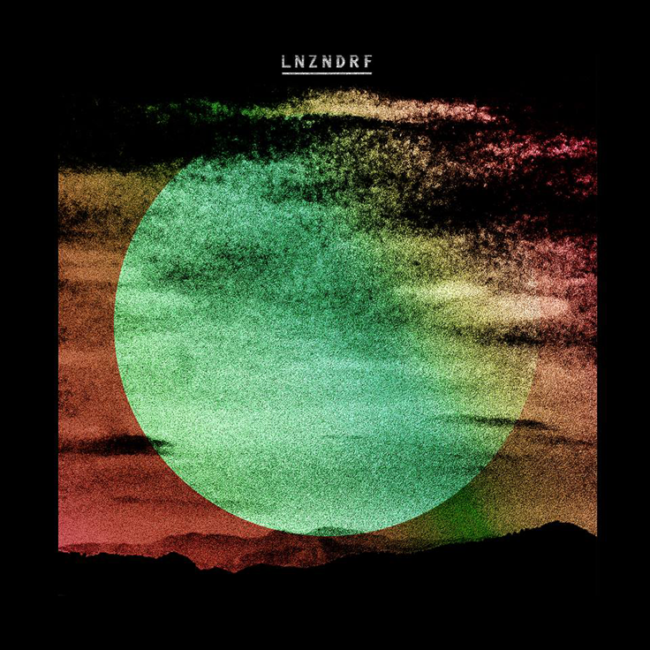 ALBUM REVIEW: LNZNDRF - LNZNDRF 