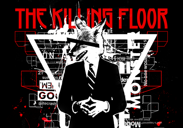 Track Of The Day: The Killing Floor - Corruption Capital 