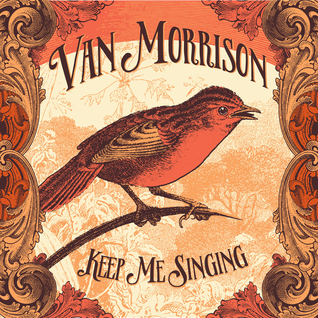 Van Morrison announces new album 'KEEP ME SINGING' plus seven UK live dates for autumn 2016 83 Van-Morrison---'Keep-Me-Singing'-CD-packshot-(c)-Caroline-International-2016