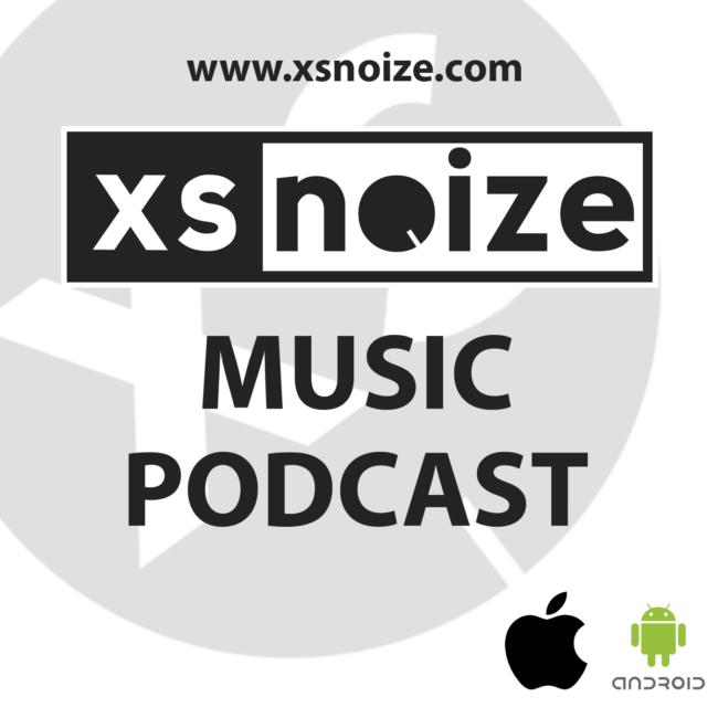 The XS Noize Music Podcast is now Live! - Subscribe / Download HERE 2
