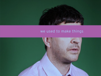 Hackney-based eight piece 'We Used to Make Things' to release debut album. Listen to Track