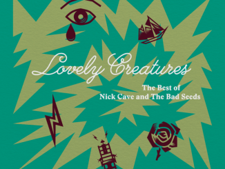 Album Review: NICK CAVE AND THE BAD SEEDS - Lovely Creatures: The Best of NICK CAVE AND THE BAD SEEDS