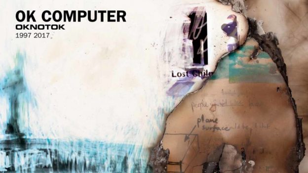 Album Review: RADIOHEAD - OK Computer OKNOTOK 1997-2017 