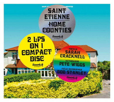 Album Review: St. Etienne - 'Home Counties' 