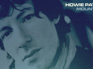 HOWIE PAYNE - has announced details of his long-awaited new album ‘Mountain’, to be released on October 27th