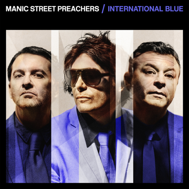 MANIC STREET PREACHERS release new single 'International Blue' - Listen Now! 