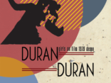 Cleopatra Records releases early Duran Duran 'Girls on Film' demo EP with Andy Wickett 1