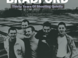 Morrissey favourites and Stephen Street produced BRADFORD release '30 Years Of Shouting Quietly'