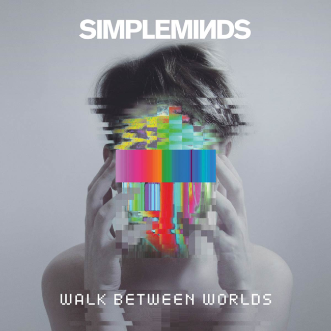 ALBUM REVIEW: Simple Minds - Walk Between Worlds 
