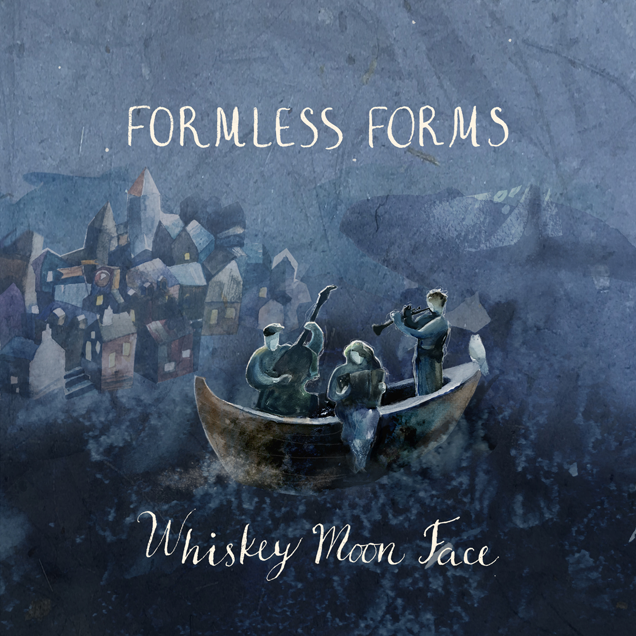 WHISKEY MOON FACE Release New album 'Formless Forms' in March