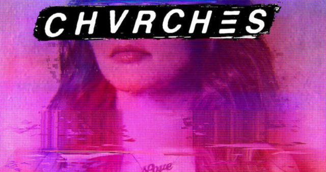 ALBUM REVIEW: CHVRCHES – Love is Dead 