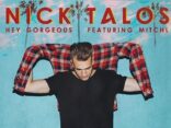 TRACK OF THE DAY: Nick Talos - 'Hey Gorgeous' (Nalestar Remix)