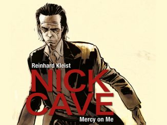 BOOK REVIEW: Nick Cave: 'Mercy on Me' by Reinhard Kleist