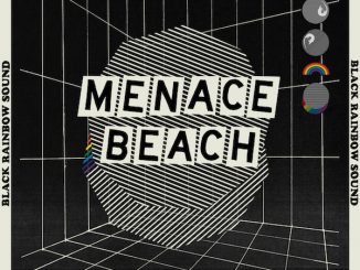 MENACE BEACH Share Video for 'Black Rainbow Sound' feat: Brix Smith - Watch Now 1