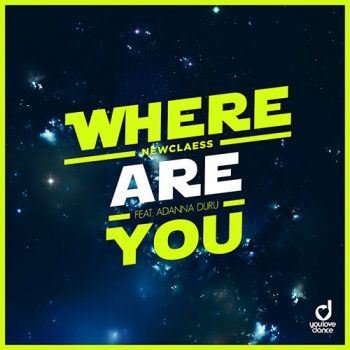 TRACK OF THE DAY: Newclaess & Adanna Duru - Where Are You 