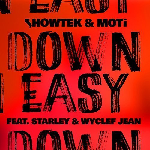 TRACK OF THE DAY: Showtek & MOTi - Down Easy ft. Starley & Wyclef Jean 