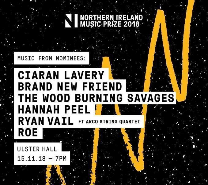 THE NORTHERN IRELAND MUSIC PRIZE 2018 line up announced - tickets on sale now 1