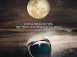 ALBUM REVIEW: Echo & the Bunnymen - The Stars, The Oceans & The Moon