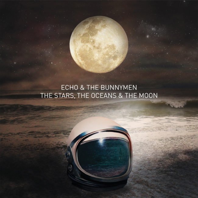ALBUM REVIEW: Echo & the Bunnymen - The Stars, The Oceans & The Moon 