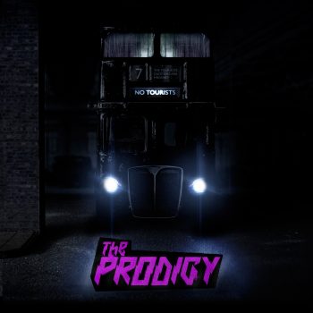 ALBUM REVIEW: The Prodigy - No Tourists 