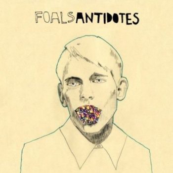 CLASSIC ALBUM REVISITED: Foals - Antidotes 
