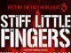 STIFF LITTLE FINGERS Announce Belfast Custom House Square Show on Saturday 24th August 2019