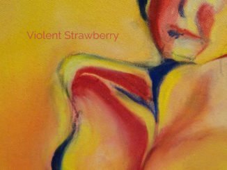 REVIEW: Sonja Sleator - 'Violent Strawberry' EP