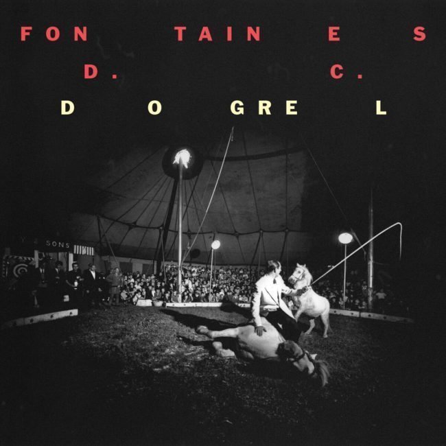ALBUM REVIEW: Fontaines D.C. - Dogrel 