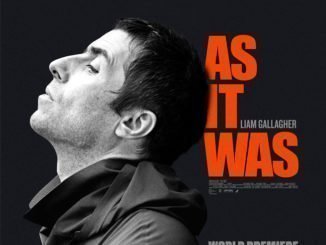 LIAM GALLAGHER will premiere documentary AS IT WAS with live performance - Watch Trailer