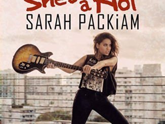 TRACK OF THE DAY: Sarah Packiam - She’s A Riot