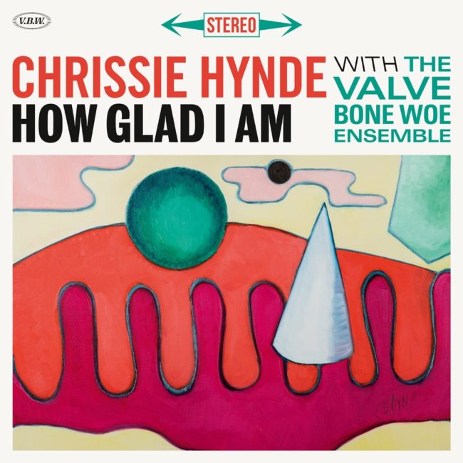CHRISSIE HYNDE reveals her new track 'How Glad I Am' - Listen Now 