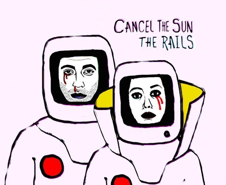 THE RAILS Release New Album ‘Cancel The Sun’ out August 16th 