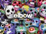 ELBOW release ‘Empires’ from 8th studio album, ‘Giants Of All Sizes’ - Listen Now