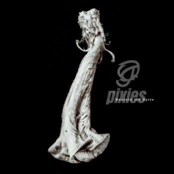 ALBUM REVIEW: Pixies - Beneath the Eyrie 