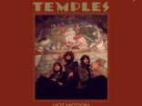 ALBUM REVIEW: Temples - Hot Motion