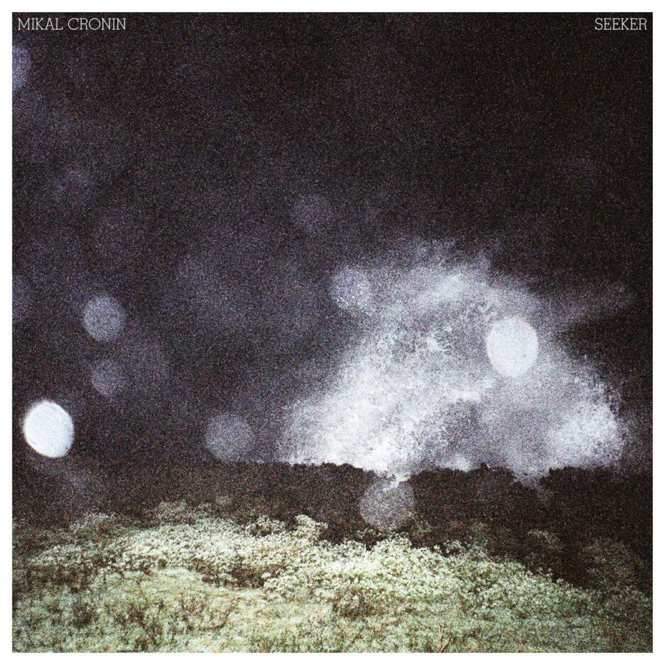 ALBUM REVIEW: Mikal Cronin - Seeker 