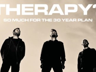 THERAPY? announce EU and UK TOUR celebrating the bands legacy