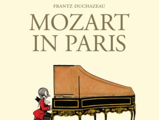 BOOK REVIEW: Mozart in Paris by Frantz Duchazeua