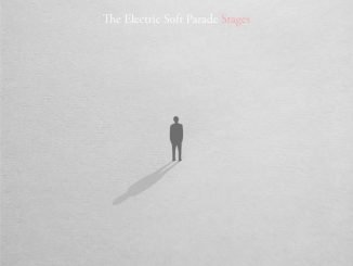 THE ELECTRIC SOFT PARADE return with their 5th album ‘Stages’ - released on January 8th 2020