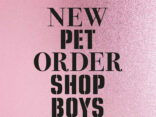 PET SHOP BOYS & NEW ORDER confirm co-headlining tour 3
