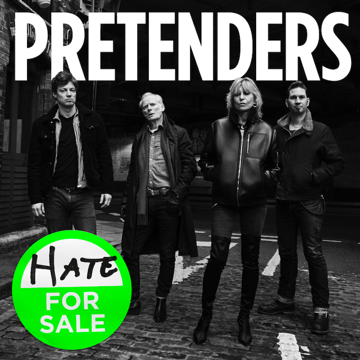 THE PRETENDERS announce their brand-new album 'Hate For Sale' out on 1st May 