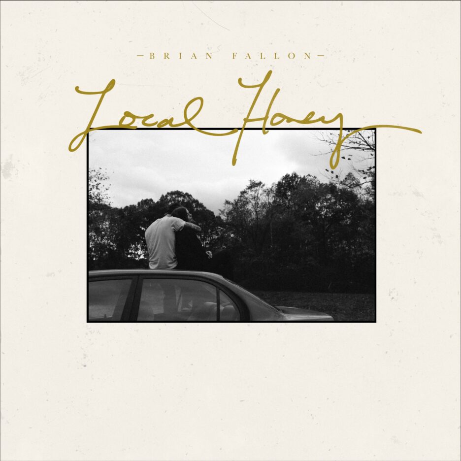 ALBUM REVIEW: Brian Fallon - Local Honey 