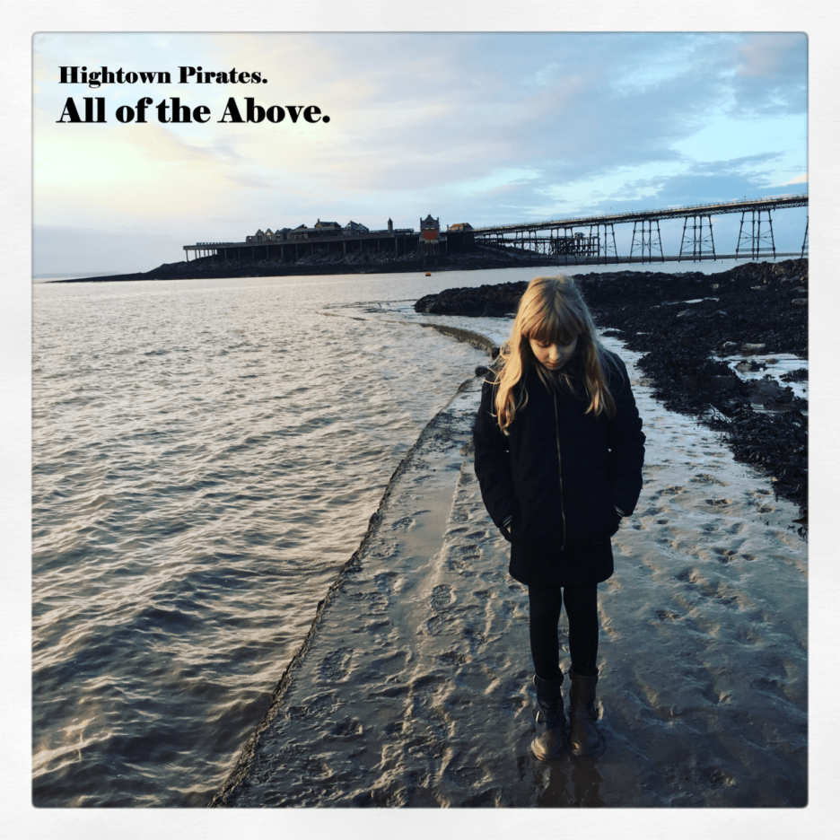 ALBUM REVIEW: Hightown Pirates - All of the Above 