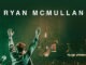 RYAN MCMULLAN announces a second Waterfront Hall show on Sunday 21st March 2021