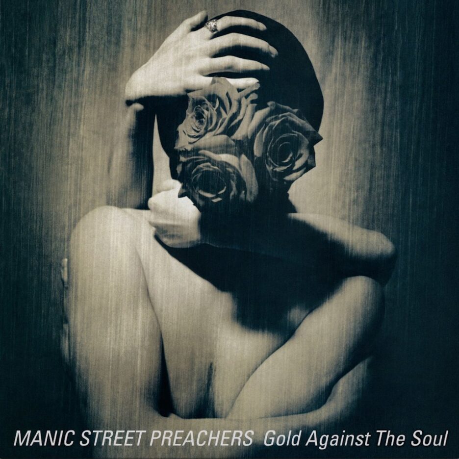 ALBUM REVIEW: Manic Street Preachers - Gold Against The Soul (Deluxe Reissue) 