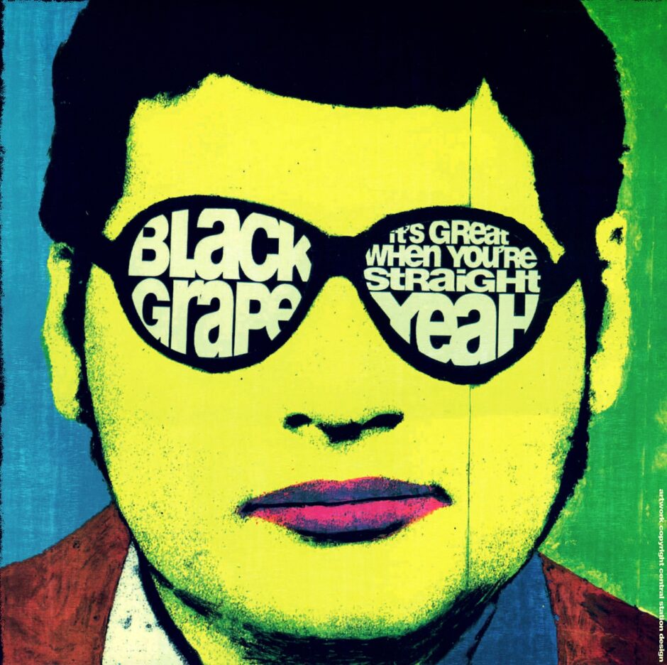 BLACK GRAPE reschedules ‘It’s Great When You’re Straight…. Yeah’ 25th anniversary tour for March 2021 1