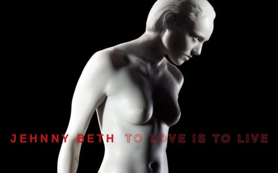 ALBUM REVIEW: Jehnny Beth - To Love Is To Live 