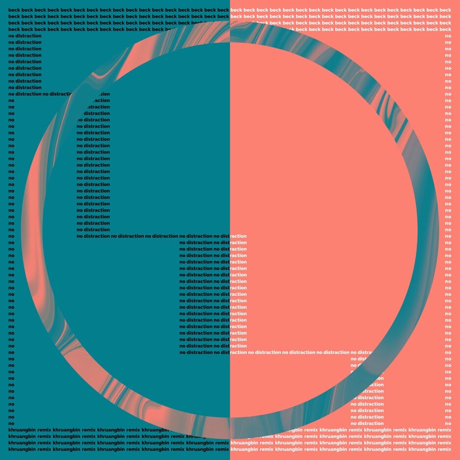BECK receives KHRUANGBIN remix of 'No Distraction' for his birthday - Listen Now 